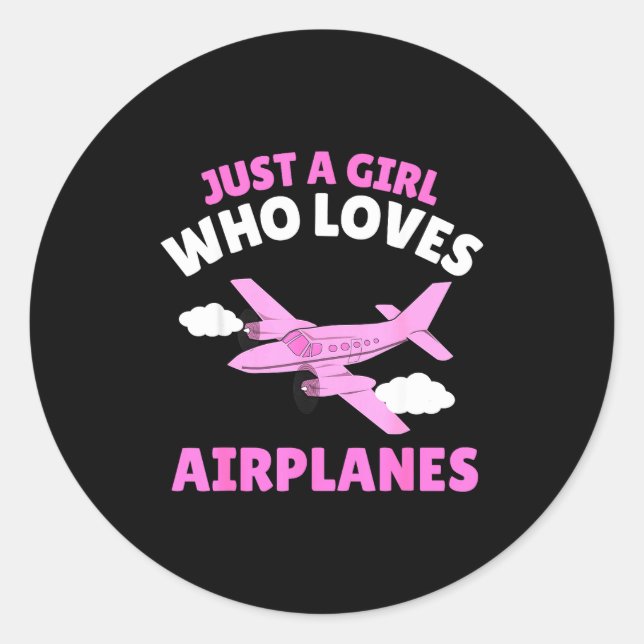 Just A Girl Who Loves Airplanes Kids Toddler Baby  Classic Round Sticker (Front)