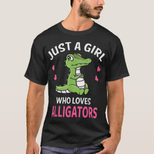 Just A Girl Who Loves Alligators I Kids I  T-Shirt