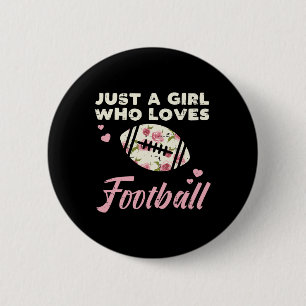 Just A Girl Who Loves American Football Flowers Gi 6 Cm Round Badge