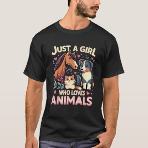 Just A Girl Who Loves Animals Cute Animal Lover T-Shirt