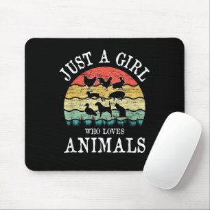 Just A Girl Who Loves Animals Mouse Pad