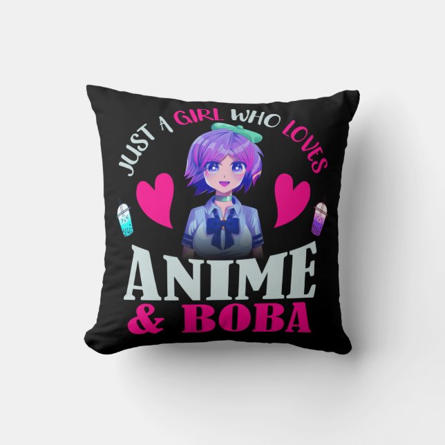 Just A Girl Who Loves Anime and Boba  Cushion (Front)