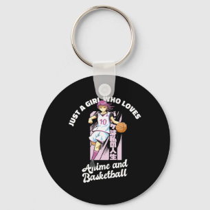 Just A Girl Who Loves Anime And Bysketbyll Merch B Key Ring