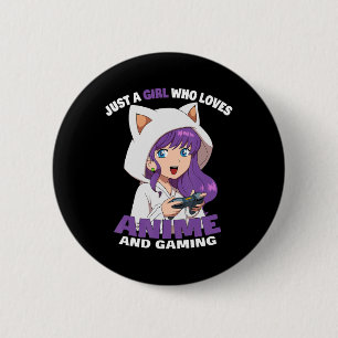 Just A Girl Who Loves Anime And Gaming Anime Girl  6 Cm Round Badge