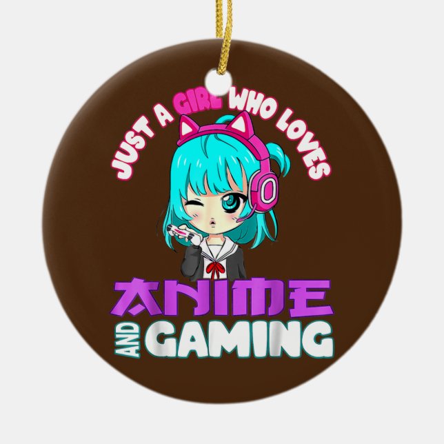 Just a Girl who loves Anime and Gaming chibi Ceramic Ornament (Front)