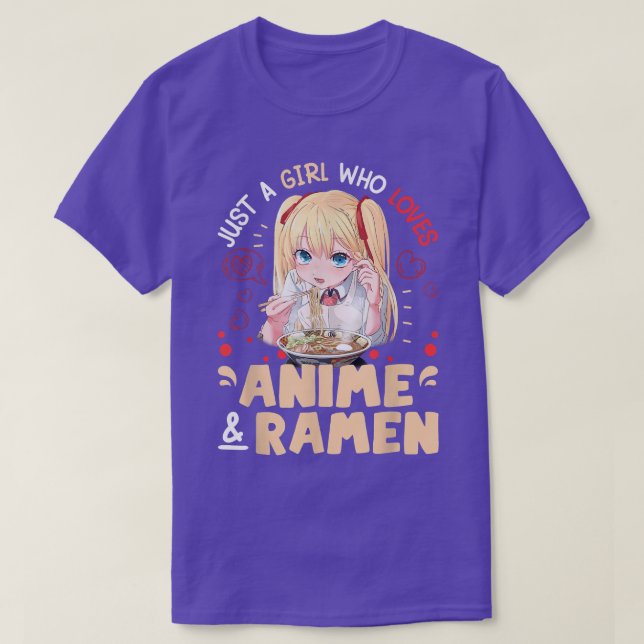 Just A Girl Who Loves Anime And Ramen Bowl Japanes T-Shirt (Design Front)