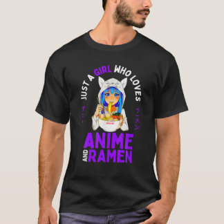 Just A Girl Who Loves Anime And Ramen Women Teen G T-Shirt