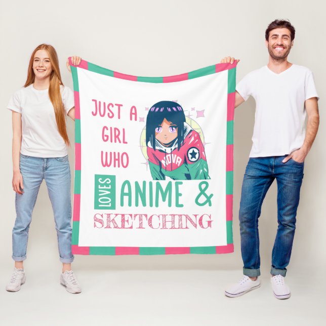 Just a girl who loves anime and sketching fleece blanket (In Situ)