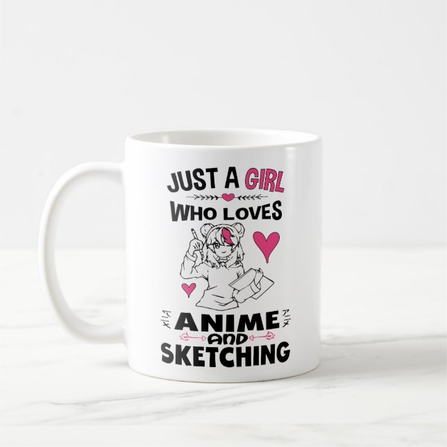 Just A Girl Who Loves Anime and Sketching Girls Coffee Mug (Left)