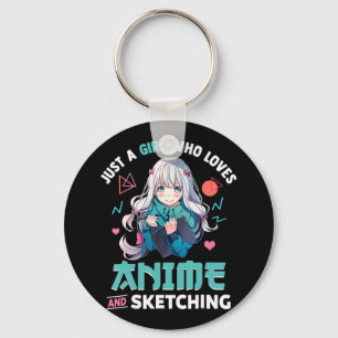 Just A Girl Who Loves Anime And Sketching Japan Ma Key Ring