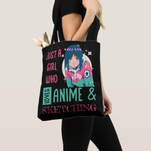 Just a girl who loves anime and sketching tote bag