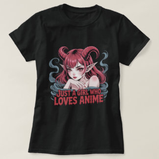 Just A Girl Who Loves Anime Demon Girl Gothic Waif T-Shirt