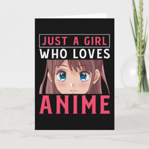 Just A Girl Who Loves Anime Manga Japanese Gift Card