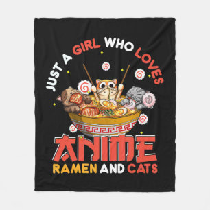 Just A Girl Who Loves Anime Ramen And Cats Kawaii Fleece Blanket