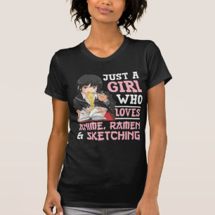 Just A Girl Who Loves Anime Ramen And Sketching Gi T-Shirt
