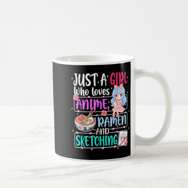 Just A Girl Who Loves Anime Ramen Sketching Japan  Coffee Mug (Right)
