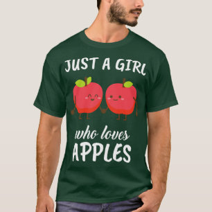 Just A Girl Who Loves Apples T-Shirt