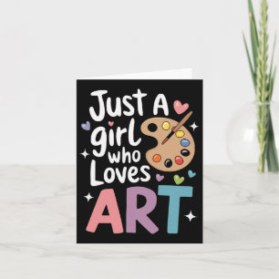 Just A Girl Who Loves Art Cute Back To School Kids Card