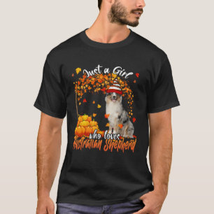 Just A Girl Who Loves Australian Shepherd Dog Than T-Shirt