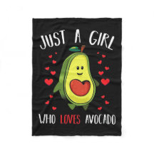 Just A Girl Who Loves Avocado