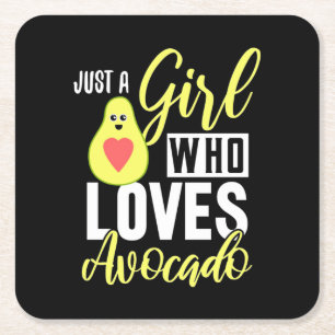 Just A Girl Who Loves Avocado Square Paper Coaster