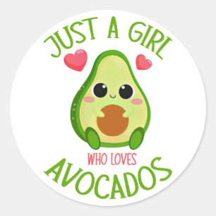 Just A Girl Who Loves Avocados Classic Round Sticker