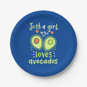 Just A Girl Who Loves Avocados Paper Plate