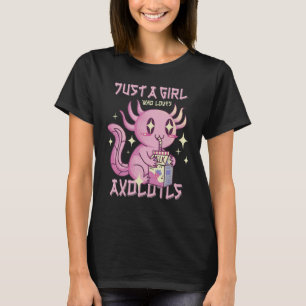 Just A Girl Who Loves Axolotl Drinking Strawberry  T-Shirt