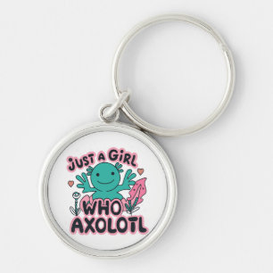 just a girl who loves Axolotl Key Ring