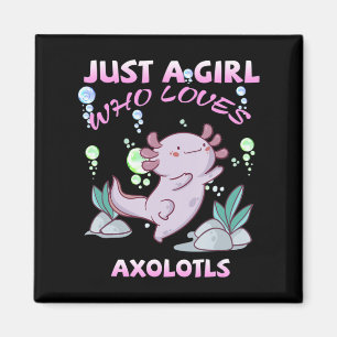 Just A Girl Who Loves Axolotls Anime Kawaii Gift G Magnet