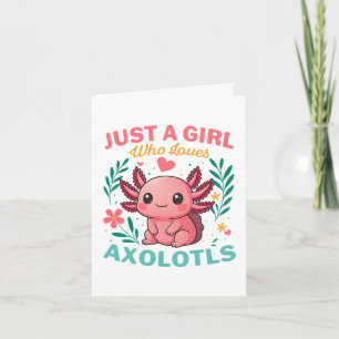 Just a girl who loves axolotls holiday card