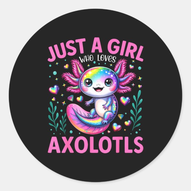Just A Girl Who Loves Axolotls Kawaii Kids Girls  Classic Round Sticker (Front)
