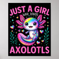 Just A Girl Who Loves Axolotls Kawaii Kids Girls 