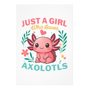 Just a girl who loves axolotls photo print