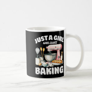 Just A Girl Who Loves Baking, Baking Lover  Coffee Mug