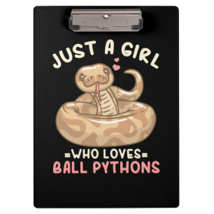 Just A Girl Who Loves Ball Python Clipboard
