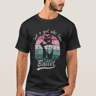 Just A Girl Who Loves Ballet - Dancing Ballerina G T-Shirt