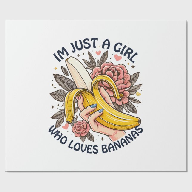 Just A Girl Who Loves Bananas  Wrapping Paper (Flat)