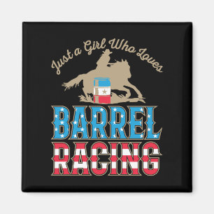 Just a Girl Who Loves Barrel Racing Magnet