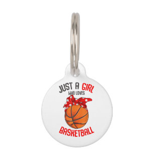 Just a Girl who Loves Basketball Girl Pet Tag