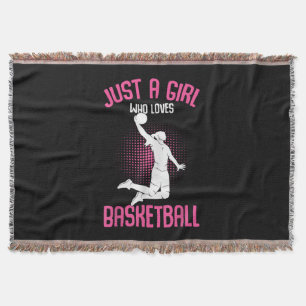 Just a Girl who Loves Basketball Kids Girls Throw Blanket