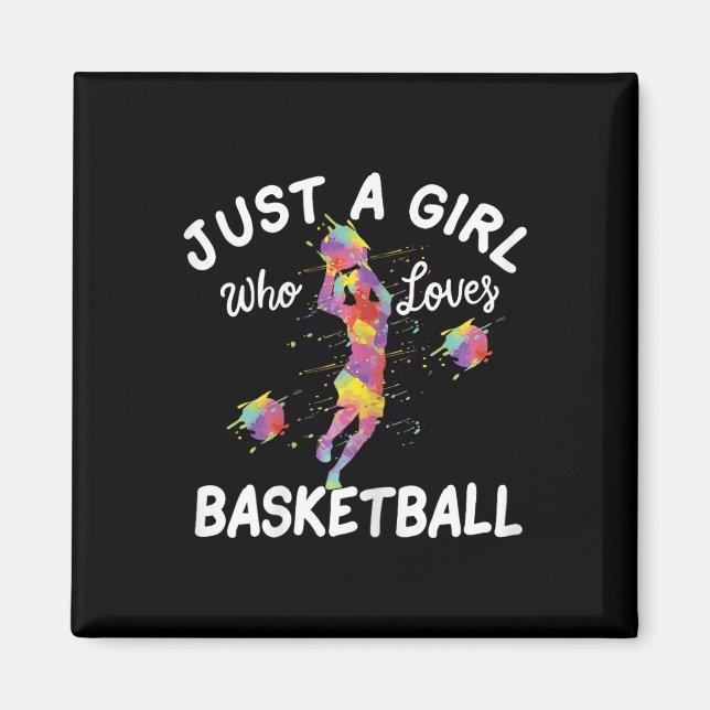Just A Girl Who Loves Basketball  Magnet (Front)