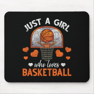 Just A Girl Who Loves Basketball Player Women Bask Mouse Pad
