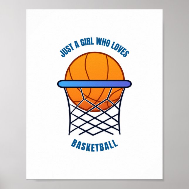 just a girl who loves basketball poster (Front)