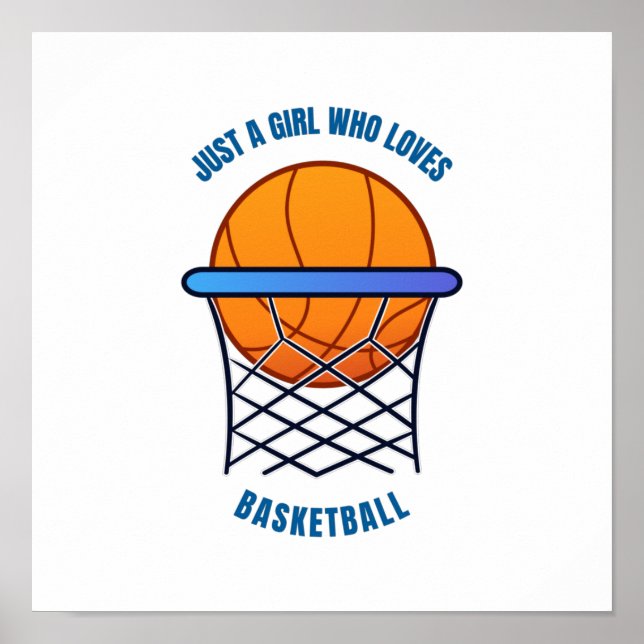 just a girl who loves basketball poster (Front)