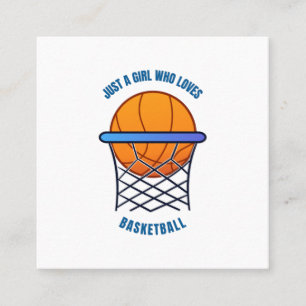 just a girl who loves basketball square business card