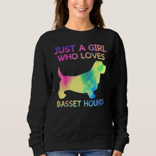 Just A Girl Who Loves Basset Hounds Dog Sweatshirt