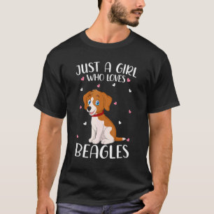 Just A Girl Who Loves Beagles Beagles T-Shirt