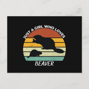 Just a girl who loves beaver postcard