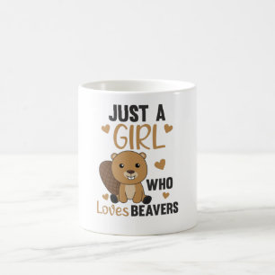 Just A Girl Who Loves Beavers - Cute Beaver Coffee Mug